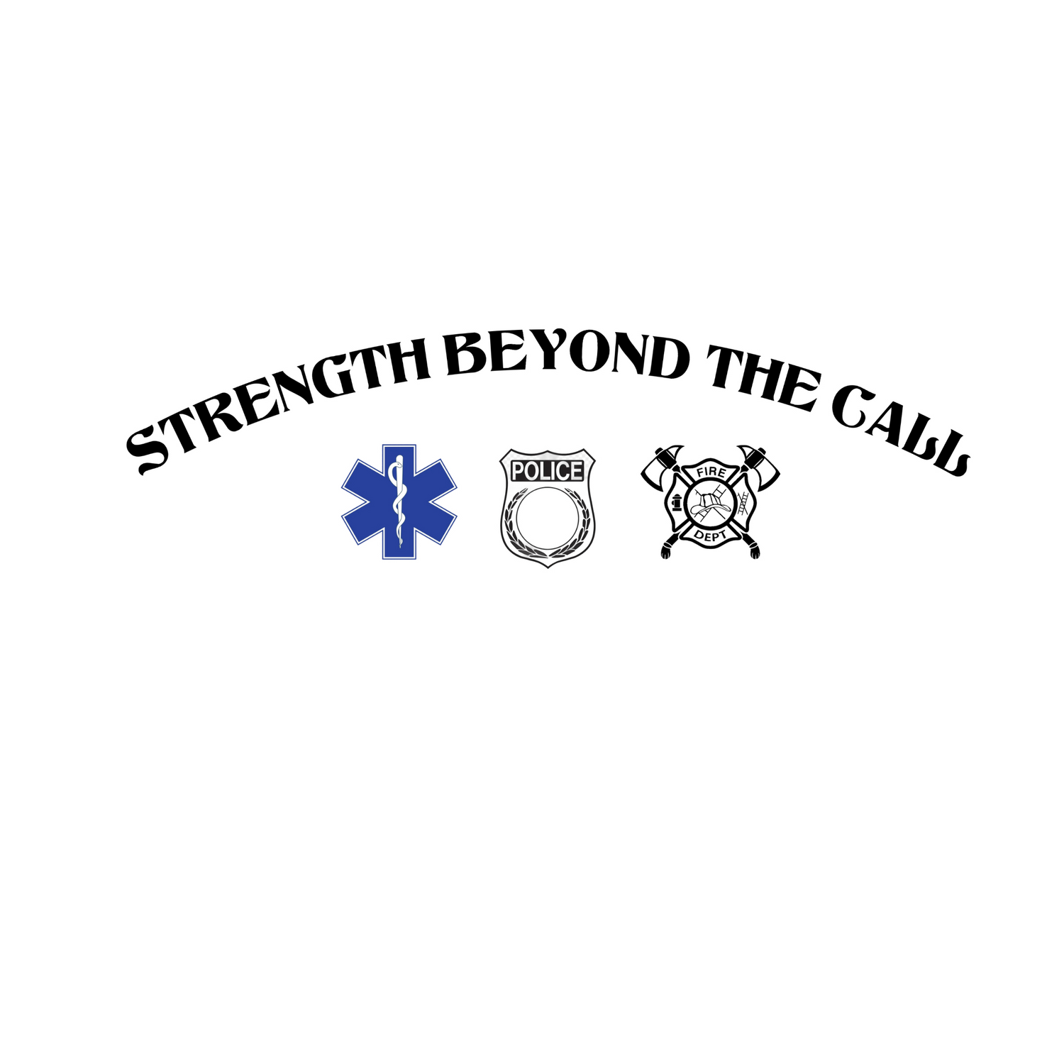 Strength Beyond The Call