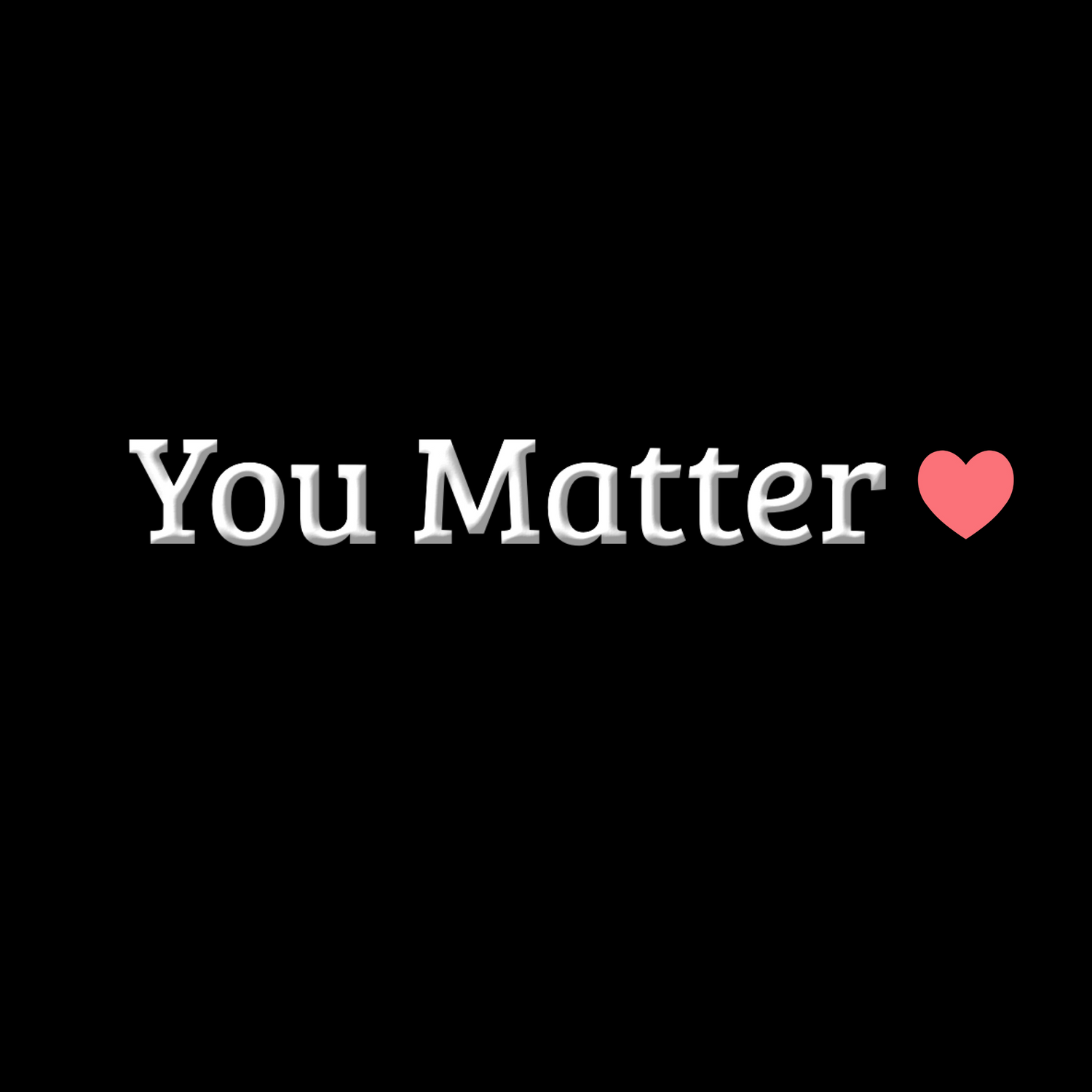 You Matter